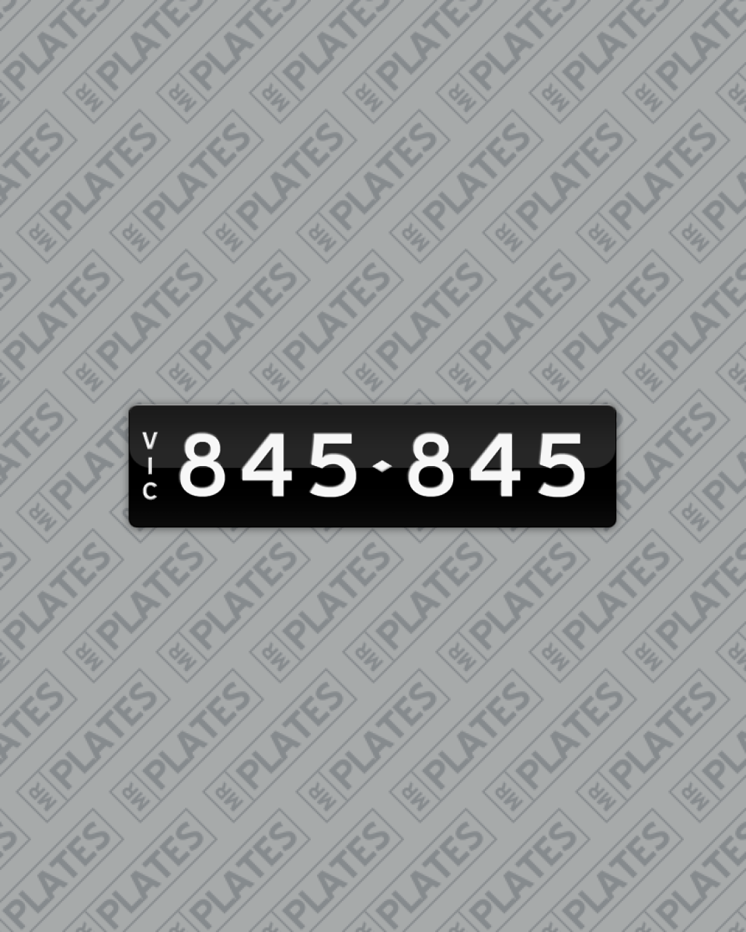 845·845 (845~845) Number Plates For Sale, VIC - MrPlates