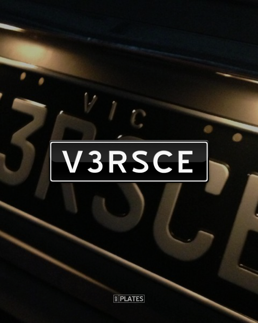 V3RSCE (Versace) Number Plates For Sale, VIC MrPlates